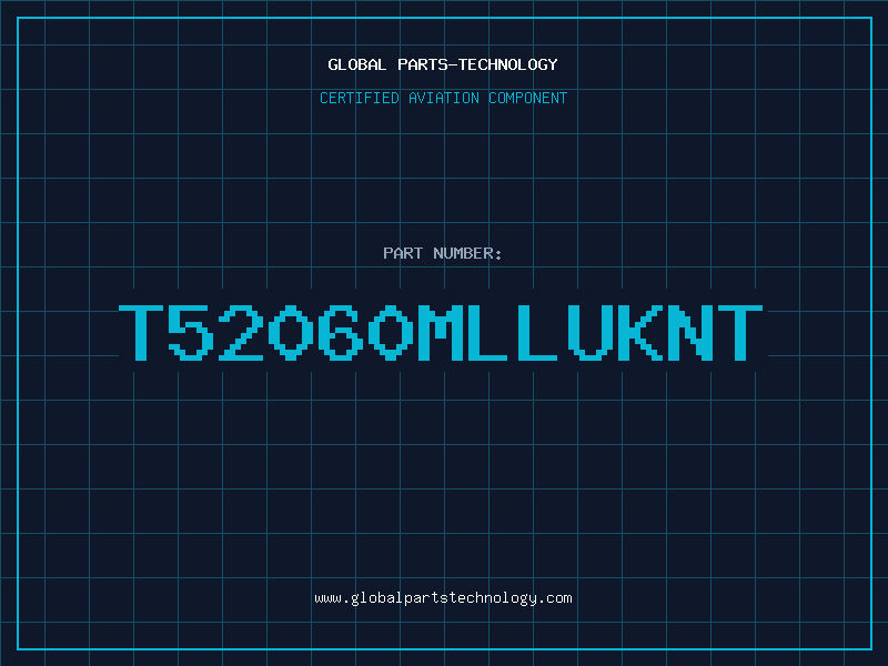 Aviation Part T52060MLLUKNT