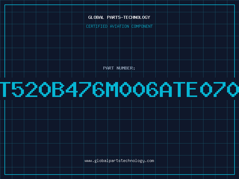 Aviation Part T520B476M006ATE070