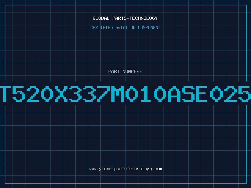 Aviation Part T520X337M010ASE025