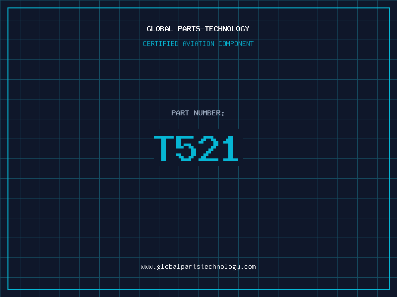 Aviation Part T521