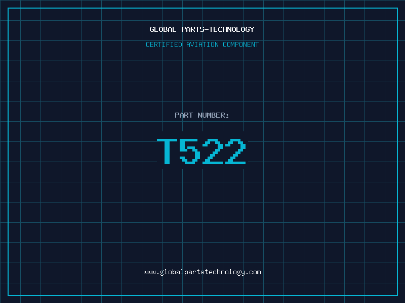 Aviation Part T522