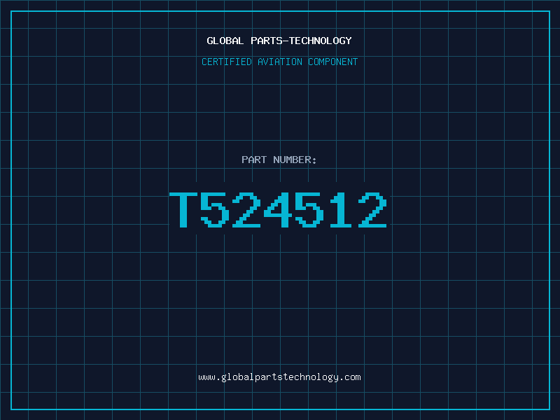 Aviation Part T524512