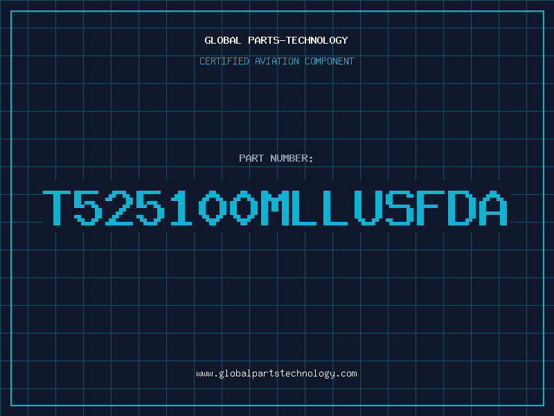 Aviation Part T525100MLLUSFDA