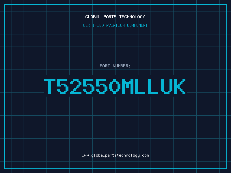 Aviation Part T52550MLLUK