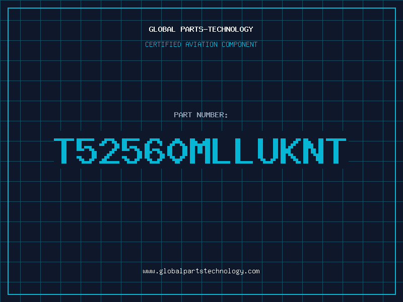 Aviation Part T52560MLLUKNT