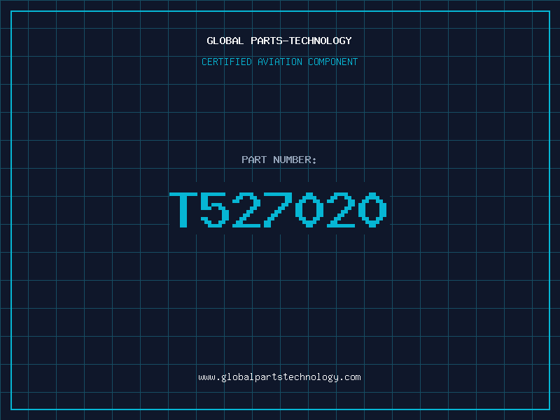 Aviation Part T527020