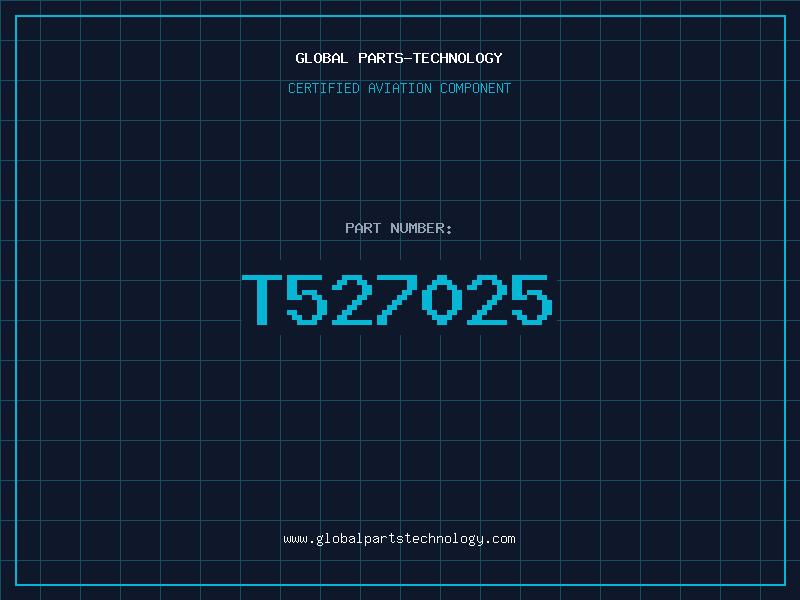 Aviation Part T527025