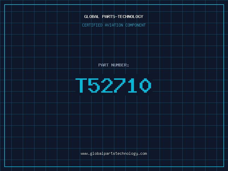 Aviation Part T52710