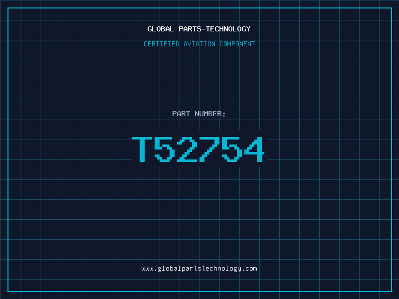Aviation Part T52754