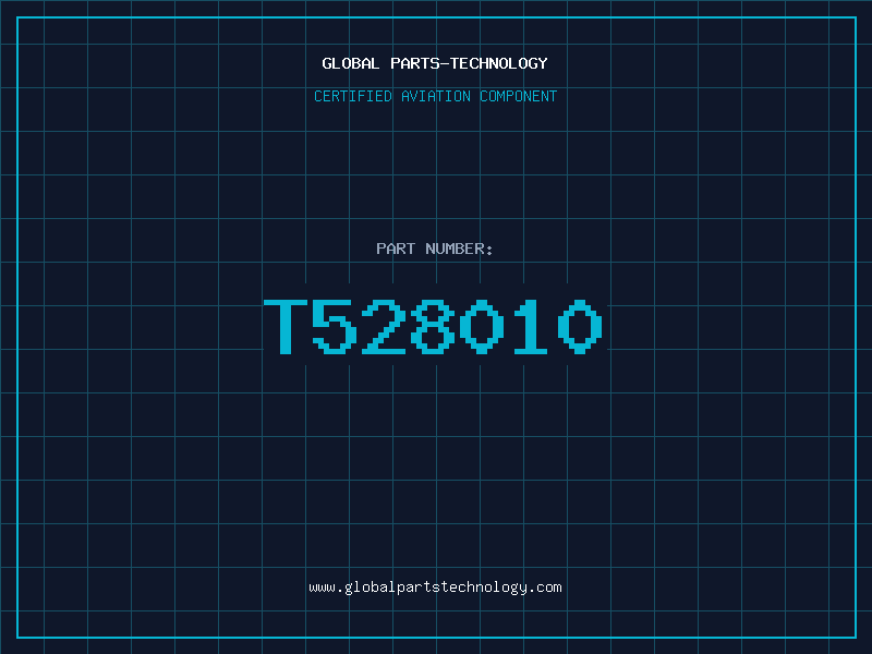 Aviation Part T528010
