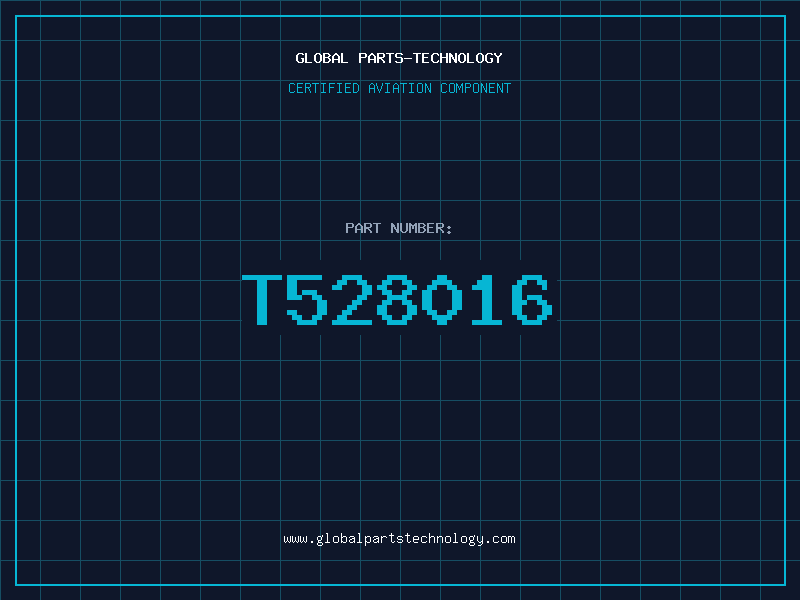 Aviation Part T528016