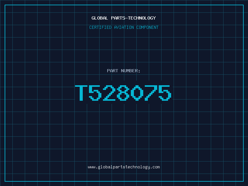 Aviation Part T528075