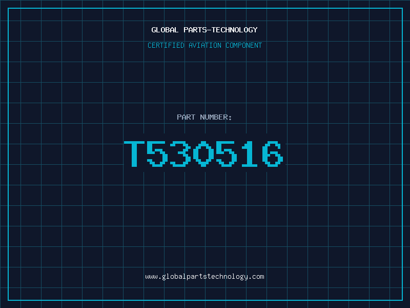 Aviation Part T530516