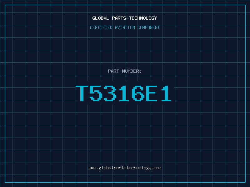 Aviation Part T5316E1