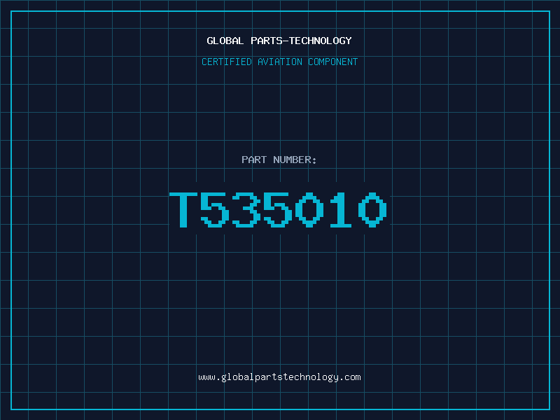 Aviation Part T535010