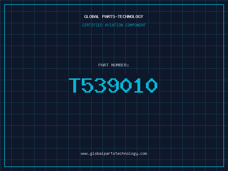 Aviation Part T539010