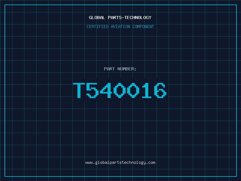 Aviation Part T540016