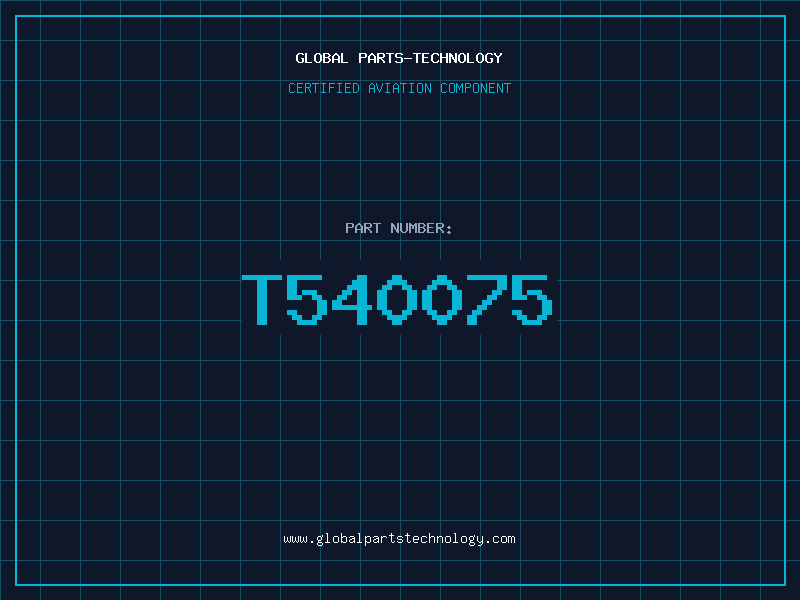 Aviation Part T540075