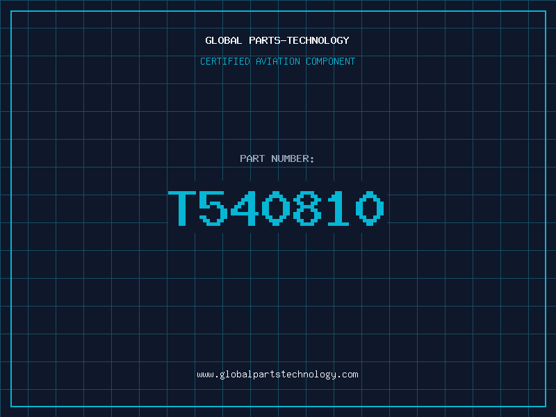 Aviation Part T540810