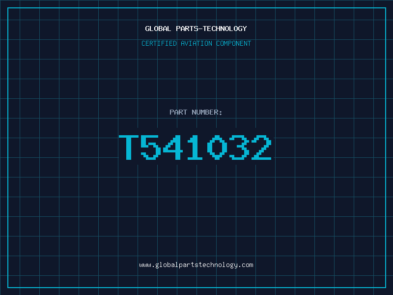 Aviation Part T541032