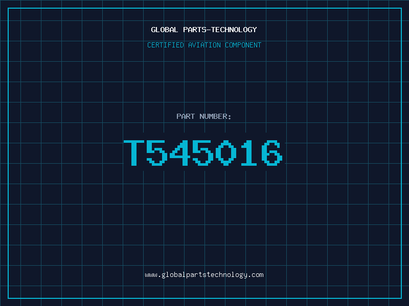 Aviation Part T545016