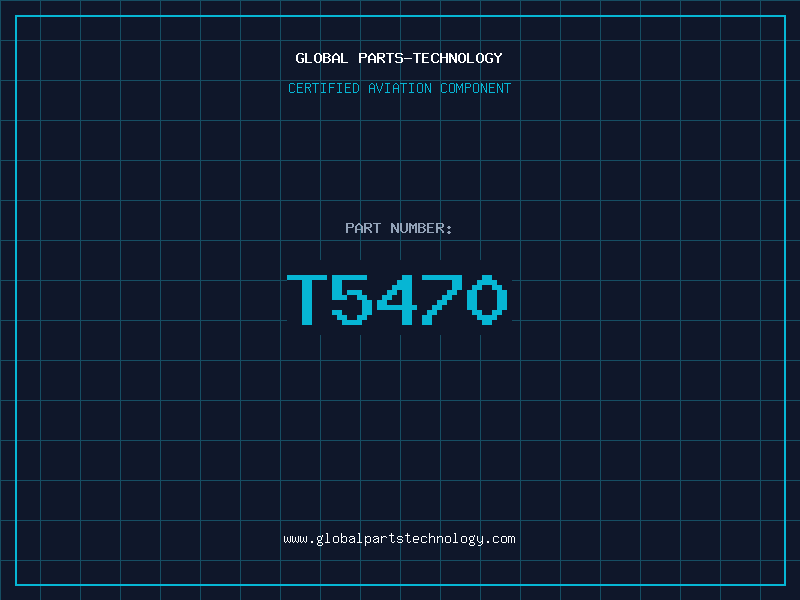 Aviation Part T5470
