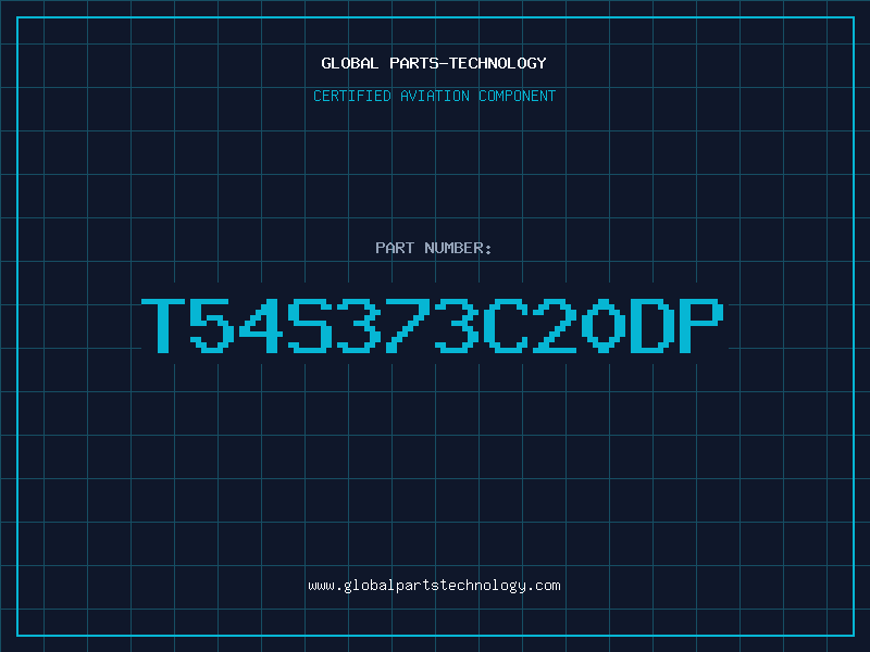 Aviation Part T54S373C20DP