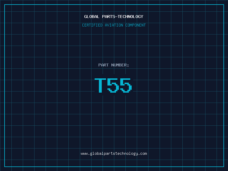 Aviation Part T55