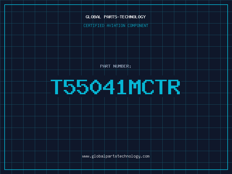 Aviation Part T55041MCTR