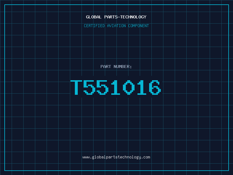 Aviation Part T551016
