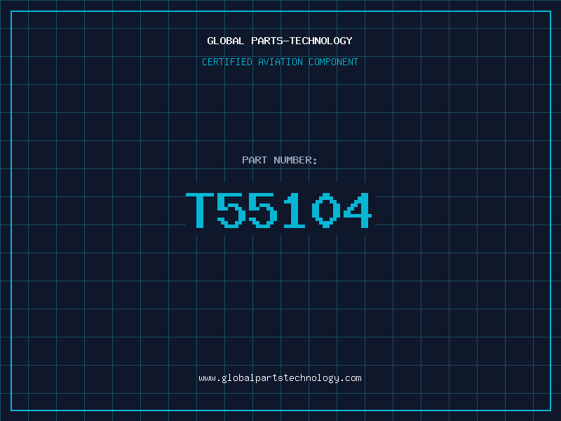 Aviation Part T55104