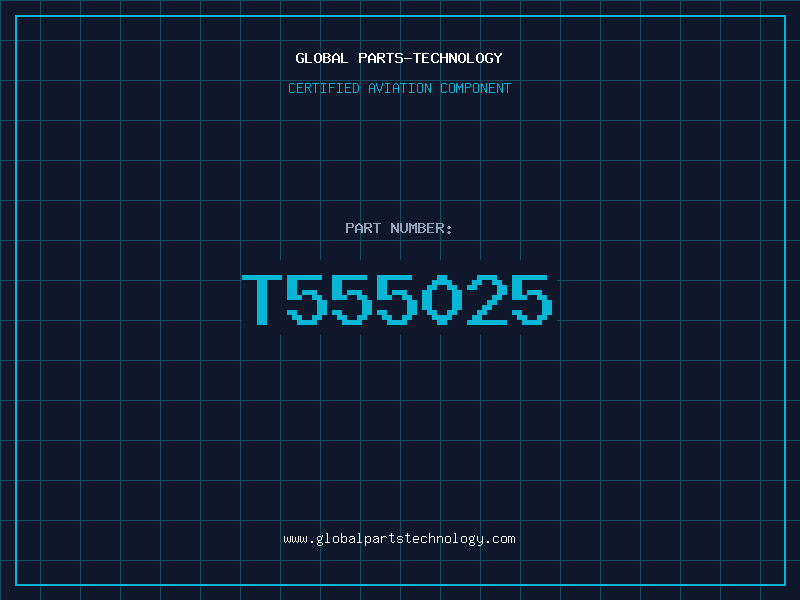 Aviation Part T555025