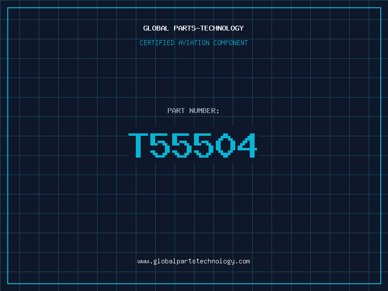 Aviation Part T55504
