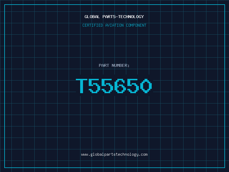 Aviation Part T55650