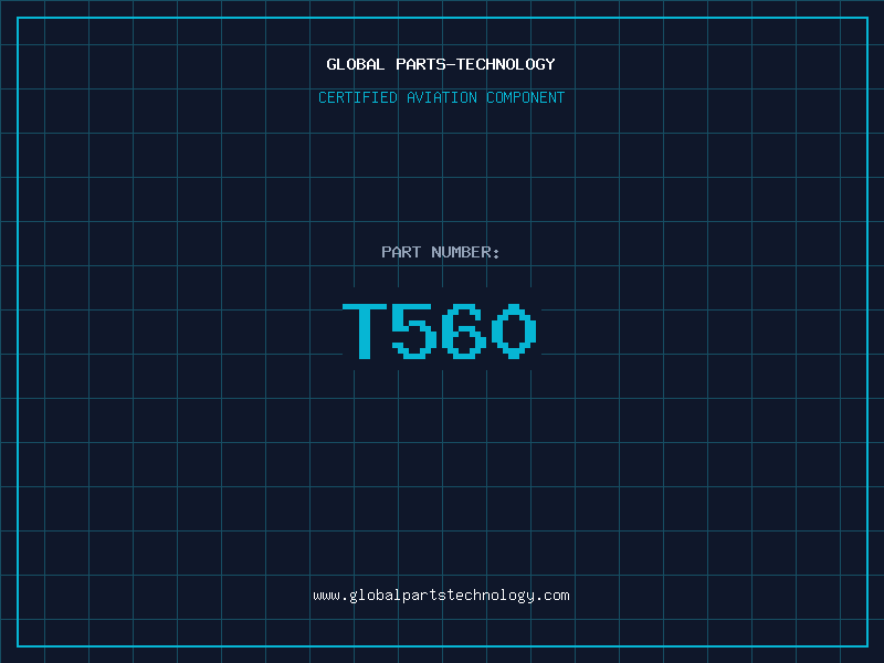 Aviation Part T560