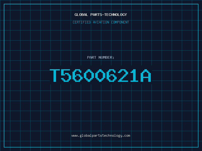 Aviation Part T5600621A