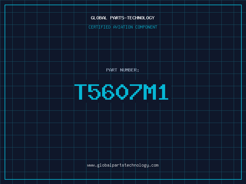 Aviation Part T5607M1