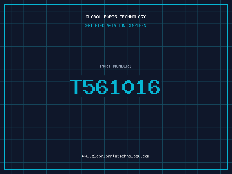 Aviation Part T561016