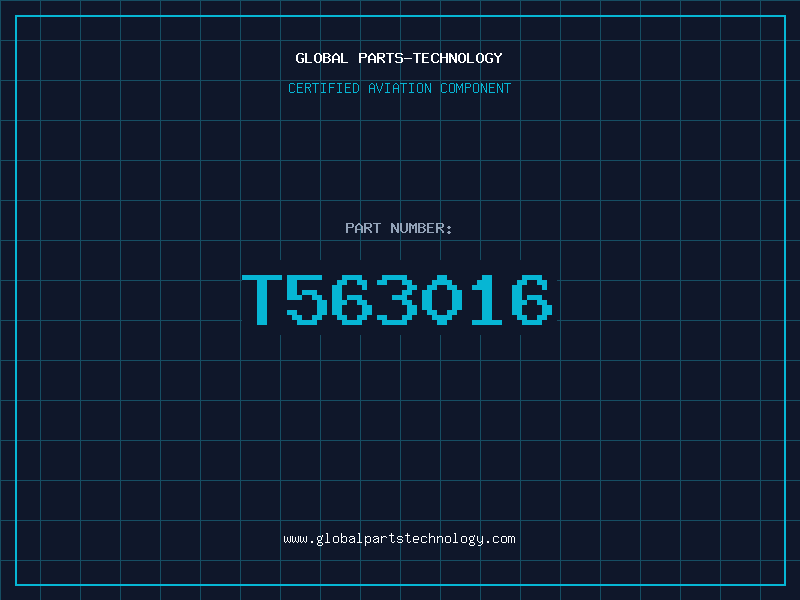 Aviation Part T563016