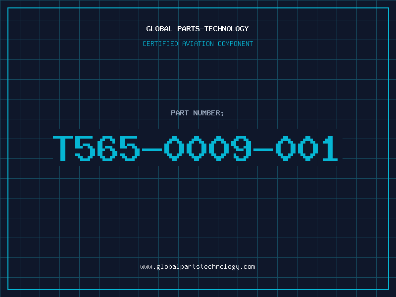 Aviation Part T565-0009-001