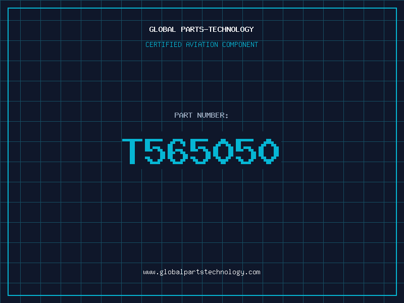 Aviation Part T565050