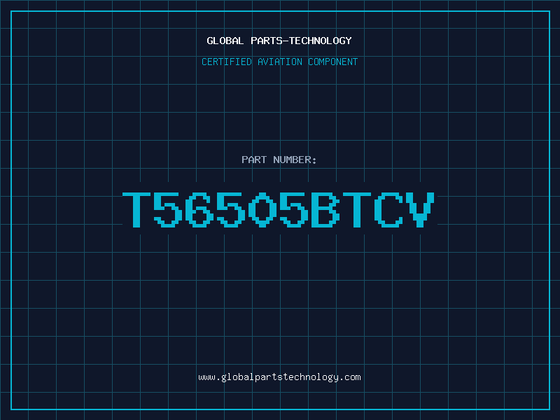Aviation Part T56505BTCV