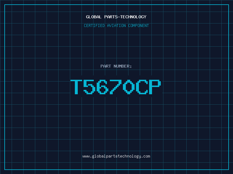 Aviation Part T5670CP