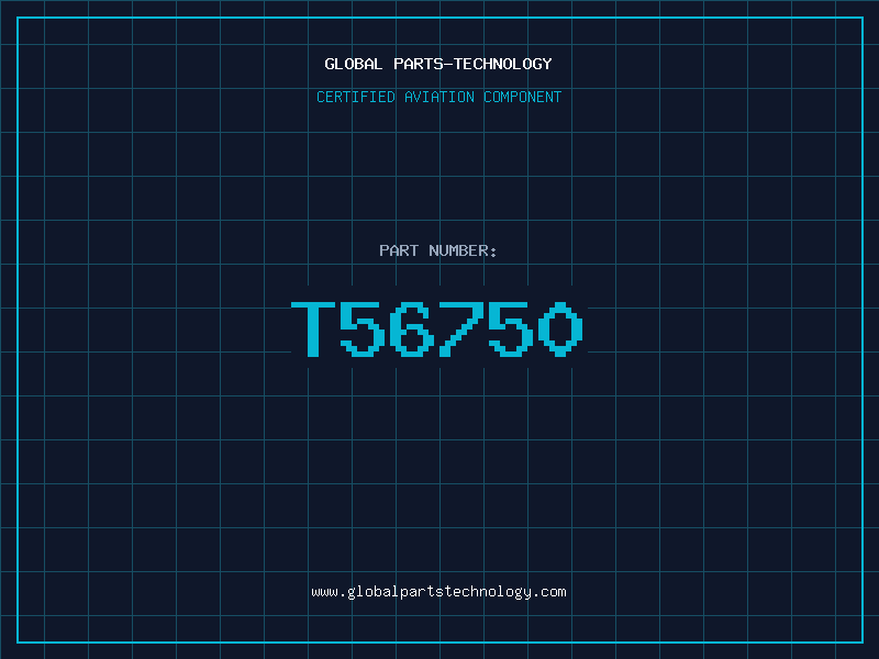 Aviation Part T56750