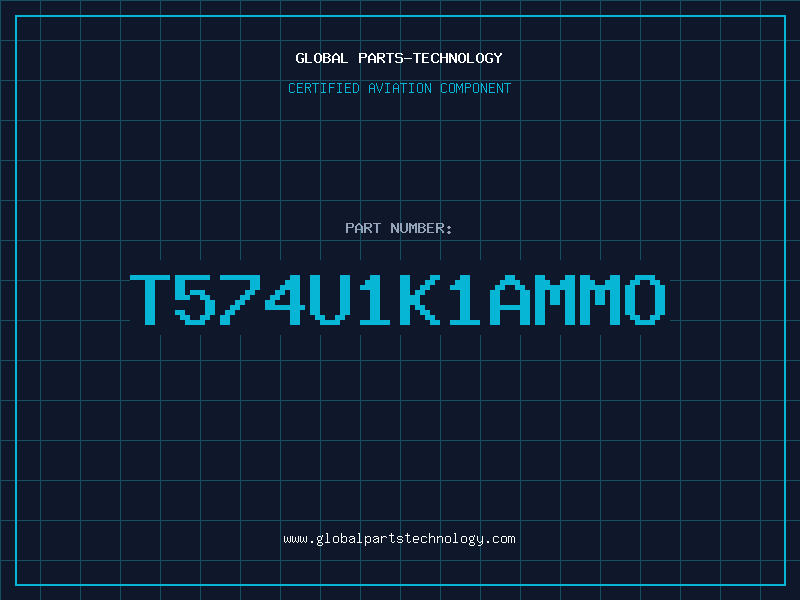 Aviation Part T574U1K1AMMO
