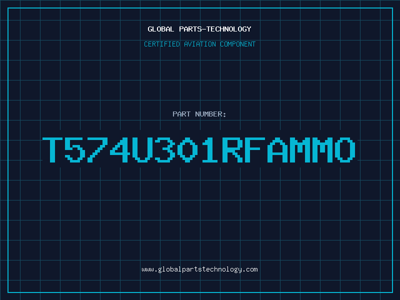 Aviation Part T574U301RFAMMO