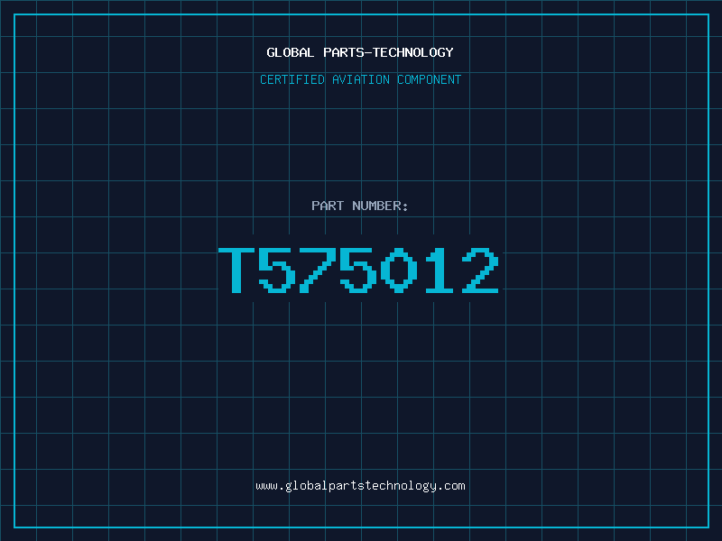 Aviation Part T575012