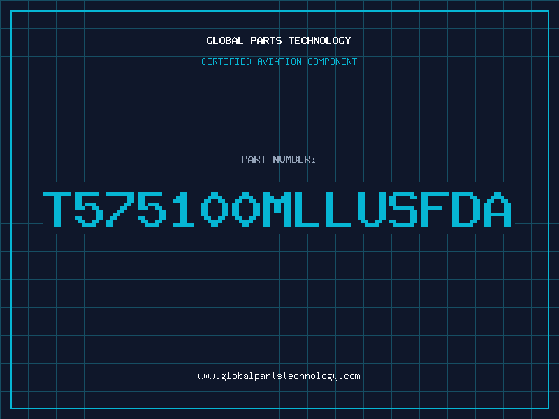 Aviation Part T575100MLLUSFDA