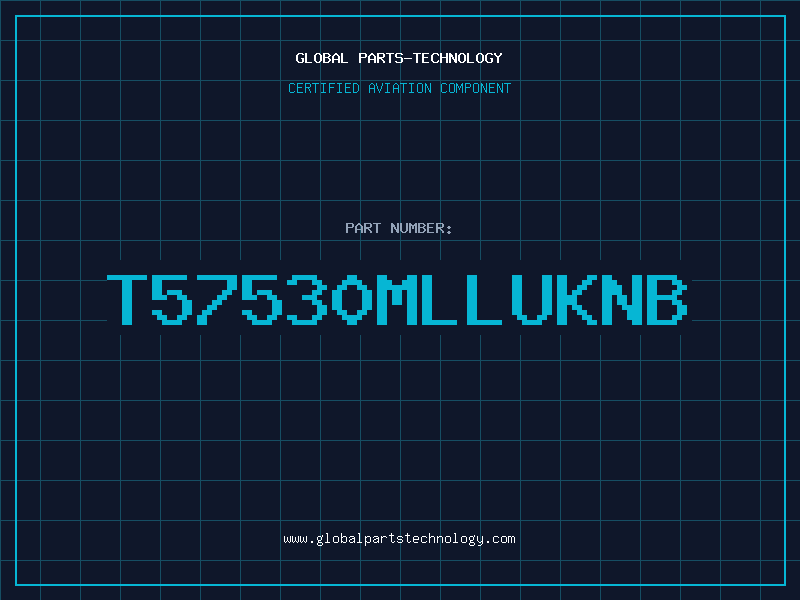 Aviation Part T57530MLLUKNB