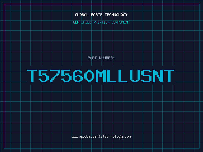 Aviation Part T57560MLLUSNT